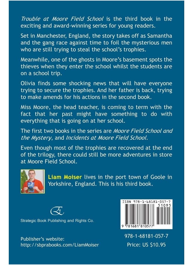 Strategic Book Publishing & Rights Agency, LLC Trouble at Moore Field School  - Image 2