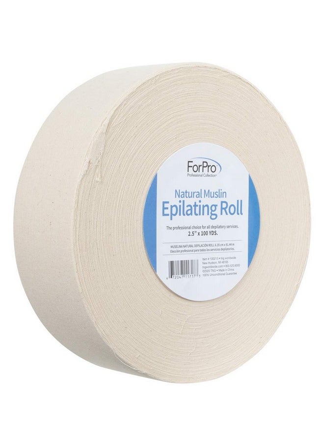 Forpro Natural Muslin Epilating Roll Tearresistant For Hair Removal 2.5” W X 100 Yds. - pzsku/Z8AAC986FFA722BA54875Z/45/_/1696071456/b7c30a86-5528-4731-bf42-31b8be414e43