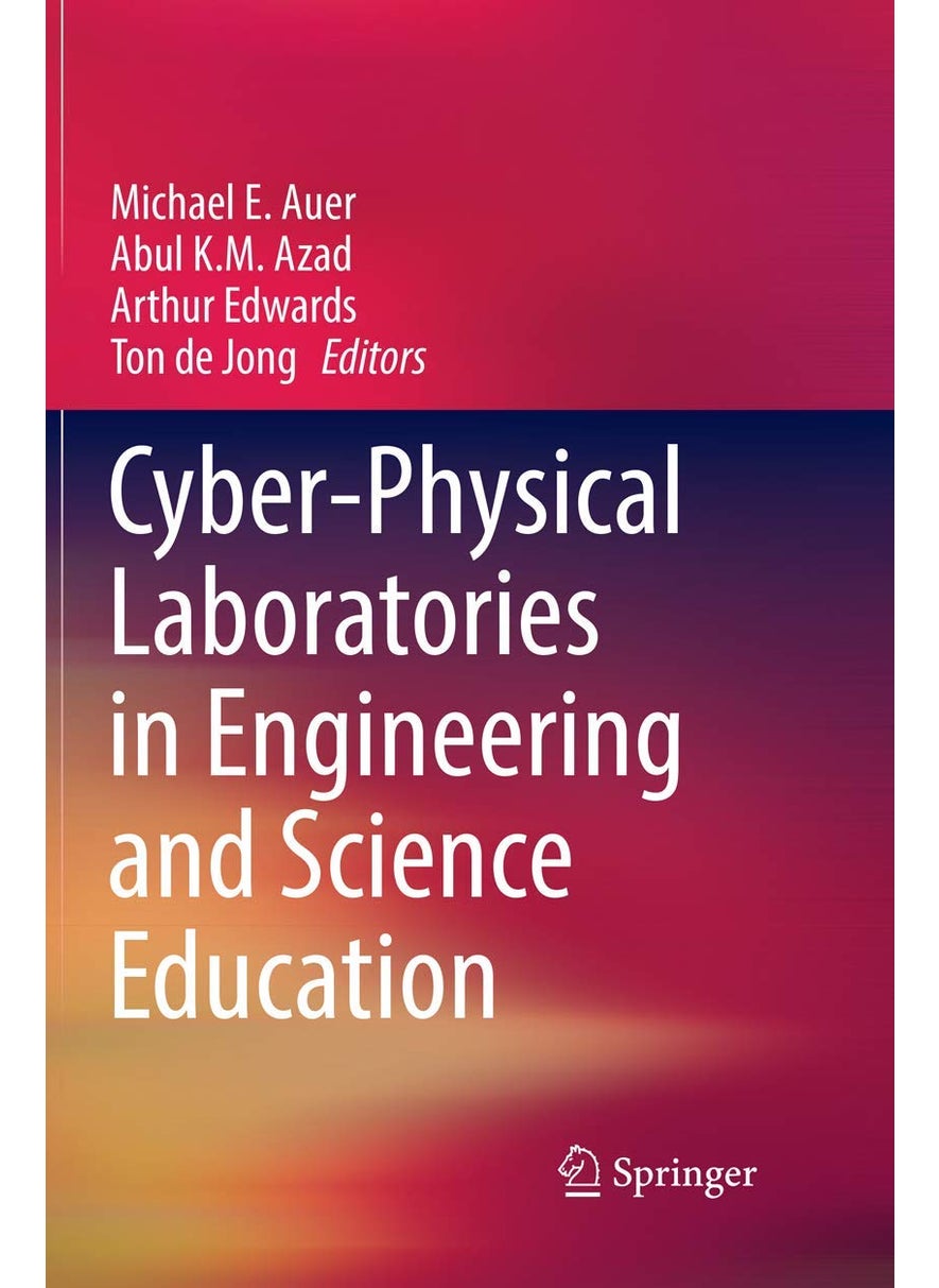 Cyber-Physical Laboratories in Engineering and Science Education 