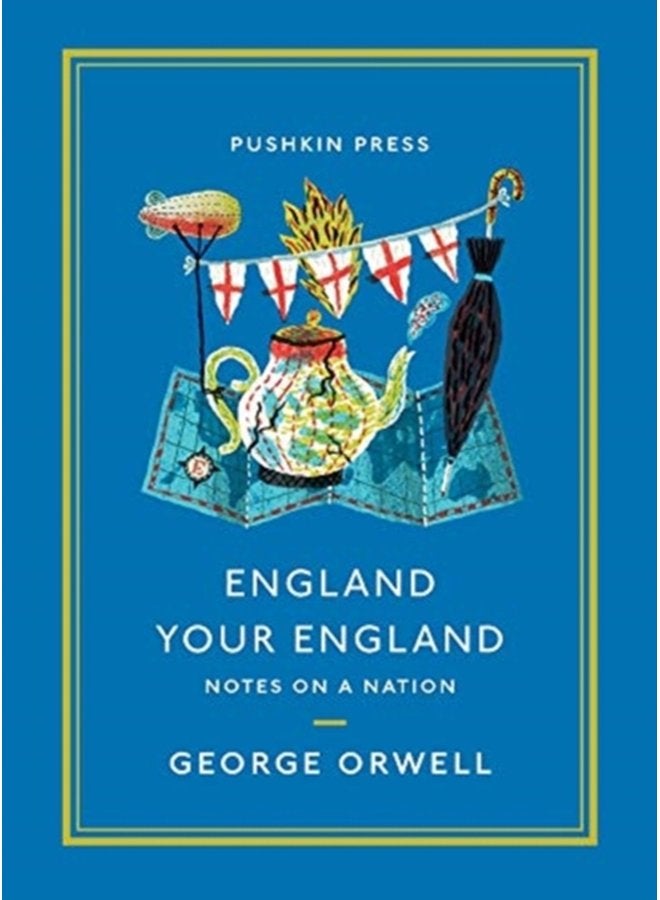 England Your England Notes on a Nation - Paperback