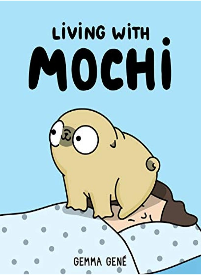 Living With Mochi 