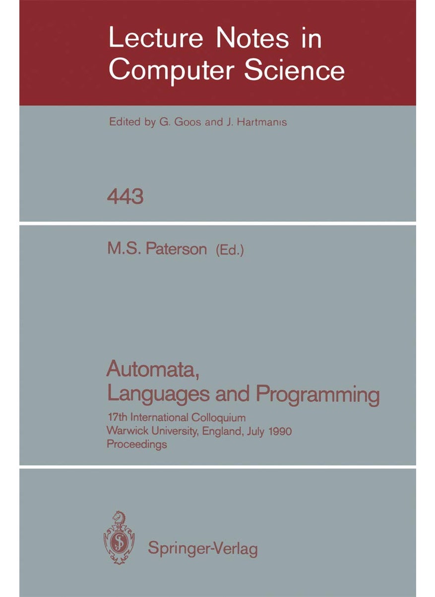 Automata, Languages and Programming: 17th International Colloquium, Warwick University, England, July 16-20, 1990, Proceedings 