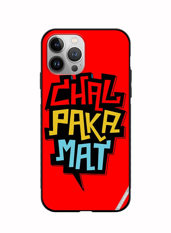 VR CREATIVE Protective Case Cover For Apple iPhone 11 Pro Chal Paka Mat Hindi Quots Design Multicolour - Image 1