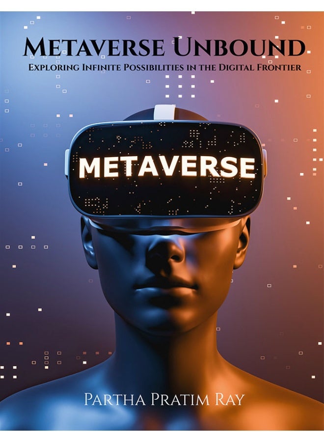 Metaverse Unbound : Exploring Infinite Possibilities in the Digital Frontier - Image 1