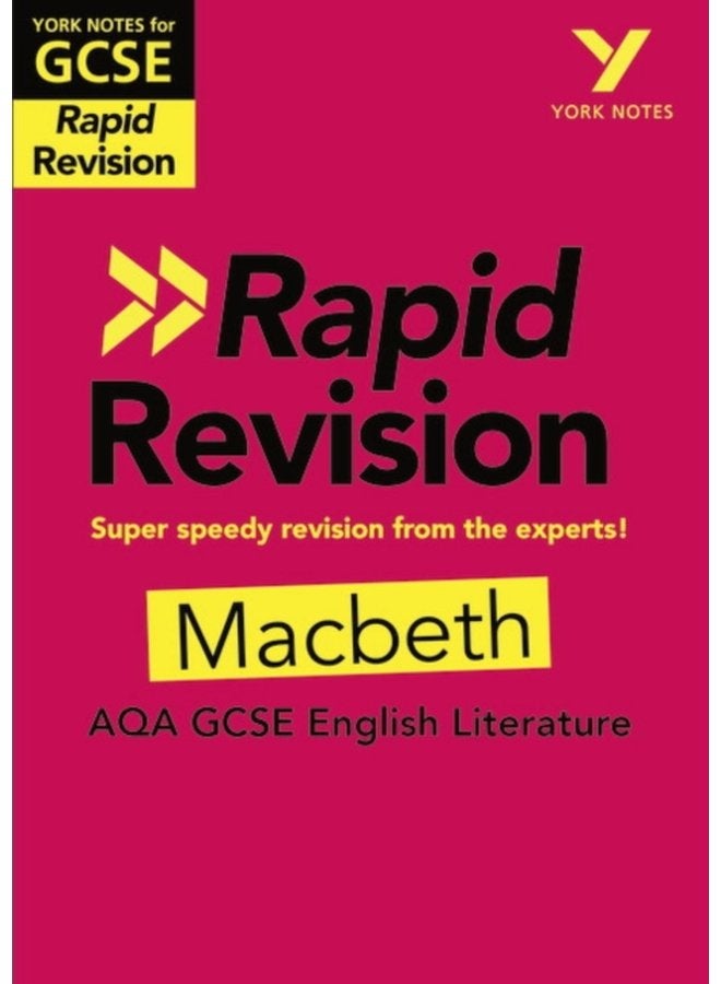 York Notes for AQA GCSE Rapid Revision Macbeth catch up revise and be ready for and 2023 and 2024 exams and assessments - Paperback