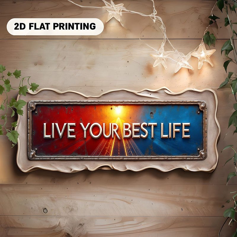 A Stunning 2D Flat Art Deco Aluminum Sign That Says Live Your Best Life Can Be Used to Decorate a Variety of Places Such as Coffee Shops Bars Living Rooms Offices and More 2D Flat 3.94x15.75 Inch Size - Image 5