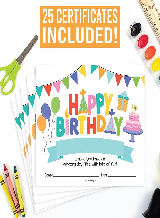 Hadley Designs Happy Birthday Certificates for Students - 25 Student Birthday Certificates for Kids Classroom Must Haves, Teacher Supplies for Classroom Elementary, Colorful Teacher Essentials - Image 5
