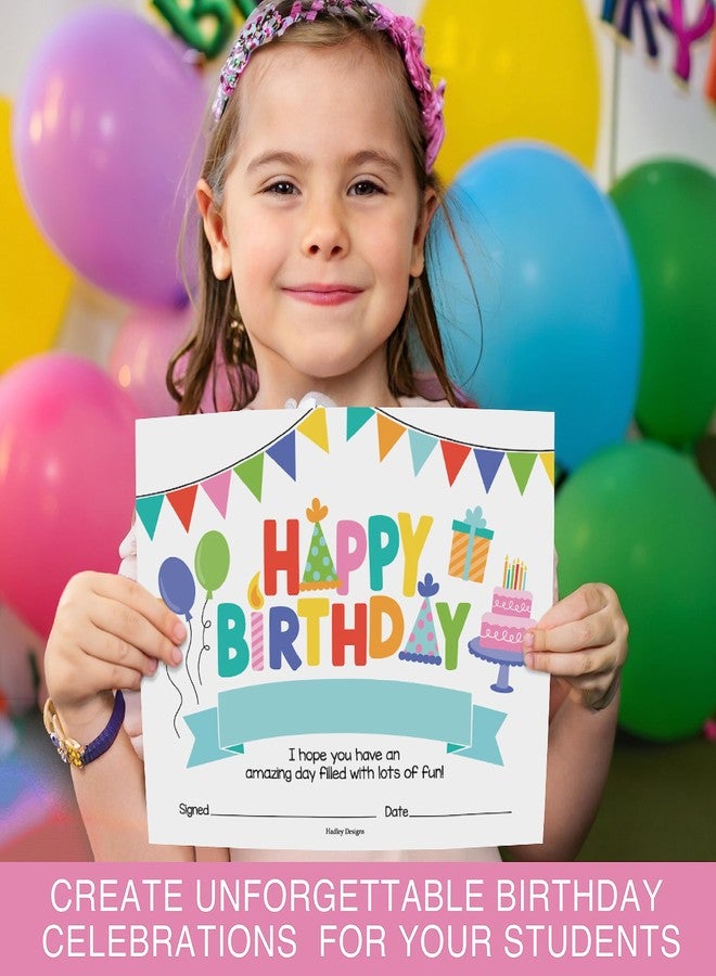 Hadley Designs Happy Birthday Certificates for Students - 25 Student Birthday Certificates for Kids Classroom Must Haves, Teacher Supplies for Classroom Elementary, Colorful Teacher Essentials - Image 4