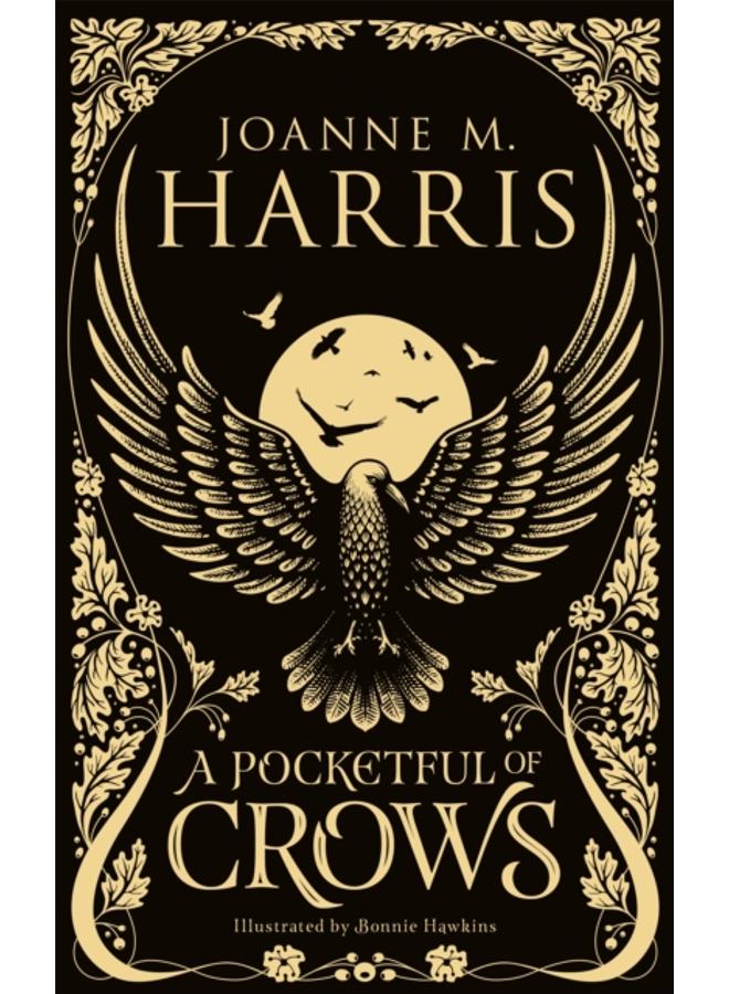 A Pocketful of Crows : A modern fairytale novella from the Sunday Times top-ten bestselling author 