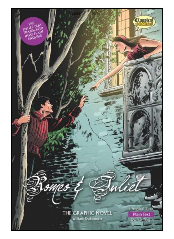 Romeo And Juliet The Graphic Novel 