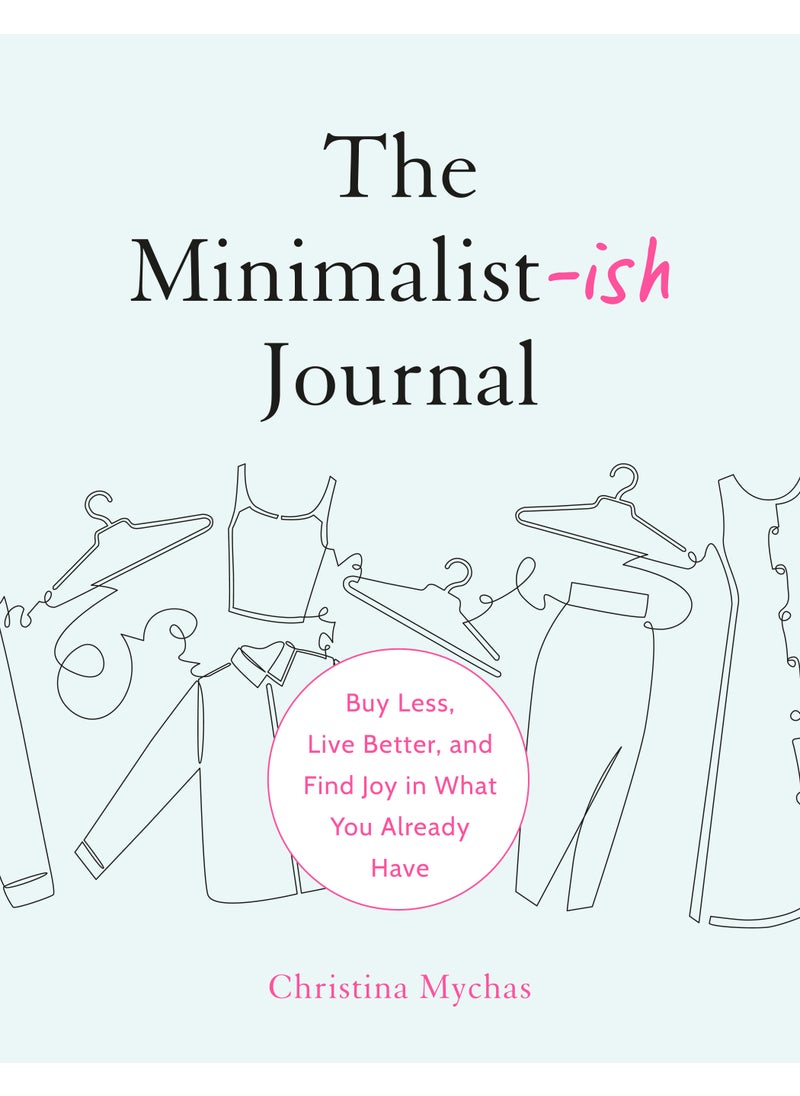 null - The Minimalist-ish Journal - Image 1