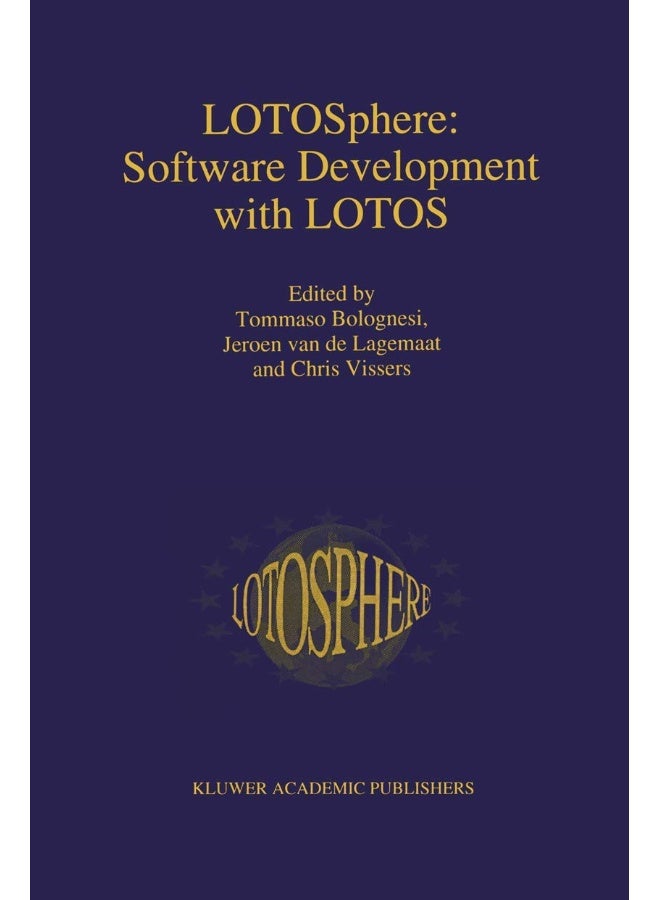 LOTOSphere: Software Development with LOTOS