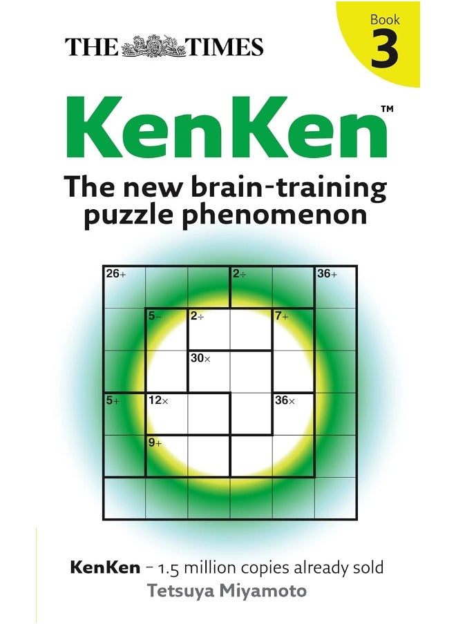 The Times KenKen Book 3: The new brain-training puzzle phenomenon  - Image 1