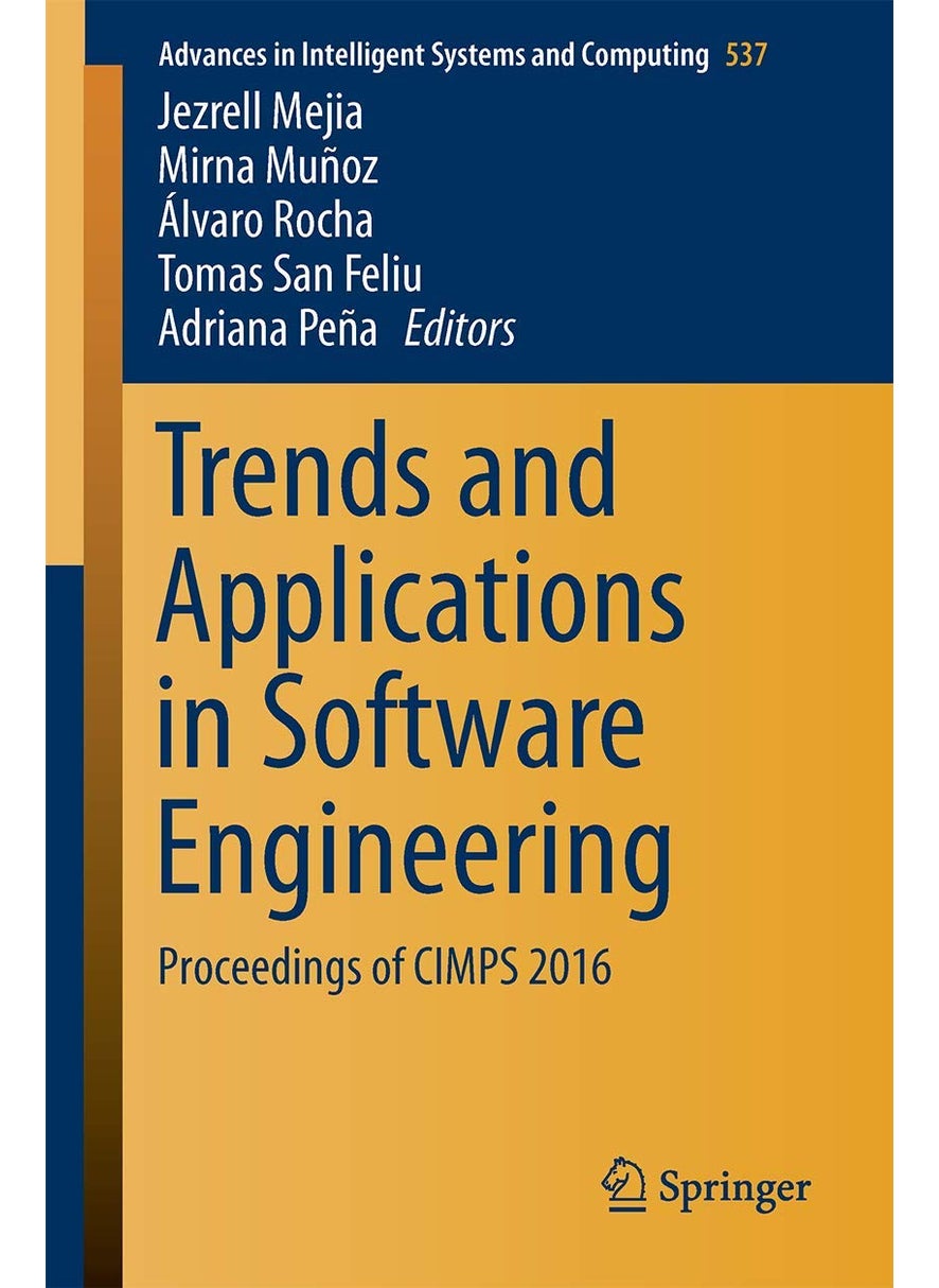 Trends and Applications in Software Engineering: Proceedings of CIMPS 2016 
