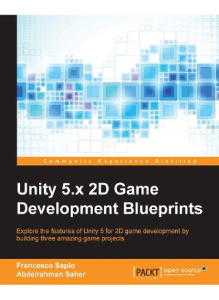 Unity 5.x 2D Game Development Blueprints - pzsku/Z8B0150DE47B9356BBB61Z/45/1747996384/1378f279-fad4-4303-be74-c125cb152624