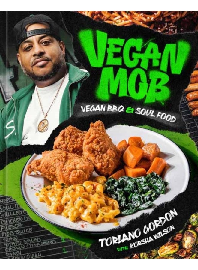 Vegan Mob Vegan BBQ and Soul Food A Plant Based Cookbook - Hardback