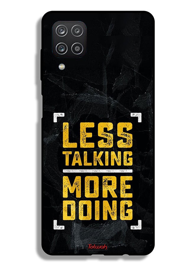 Tolwak - Samsung Galaxy M12 Protective Case Cover Less Talking More Doing - Image 1