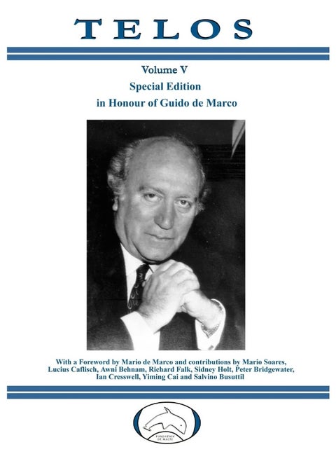 Telos Volume V - Special Edition in Honour of Guido de Marco