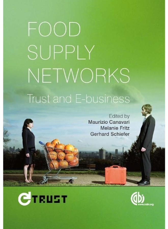 Food Supply Networks  Trust and E-business