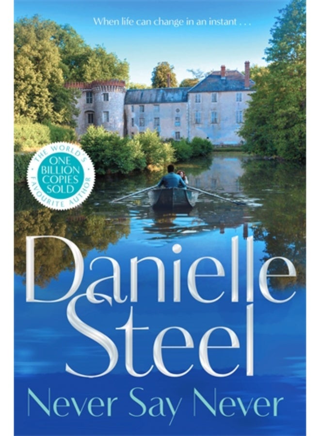 Never Say Never: Escape to the French countryside with this powerful tale of new beginnings Paperback