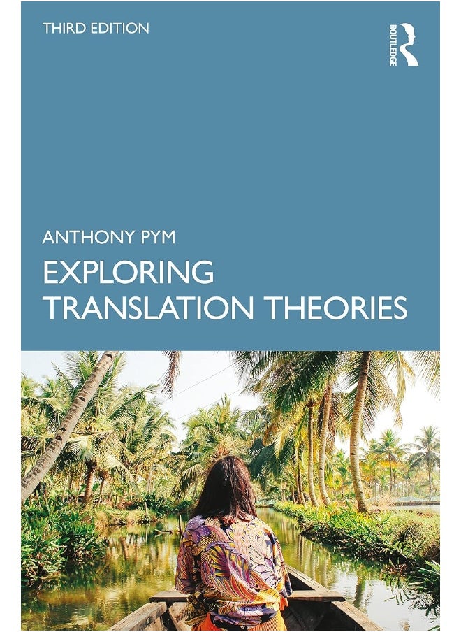 Exploring Translation Theories 
