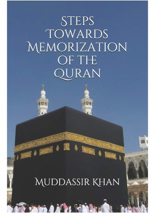 Steps towards memorization of the Quran: Based on the advice of Shaykh Yasir Qadhi, Nouman Ali Khan, and Mufti Menk - pzsku/Z8B10941FBD4DCCB1A403Z/45/1746188404/e6622227-d322-4389-8486-054ee77ace9c