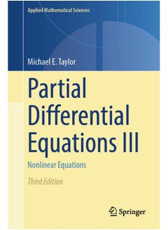 Partial Differential Equations III: Nonlinear Equations 