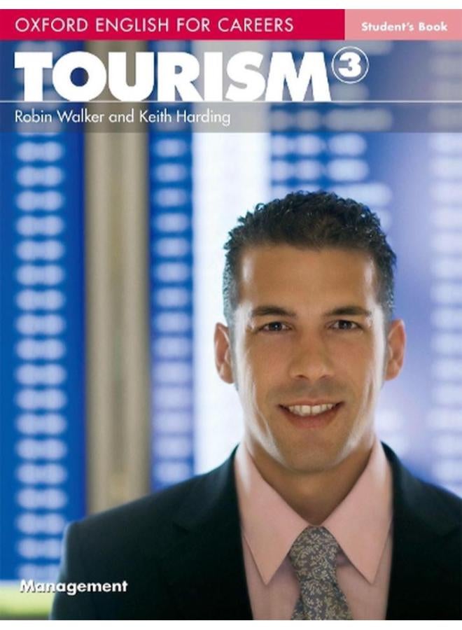 Oxford English for Careers: Tourism 3: Students Book