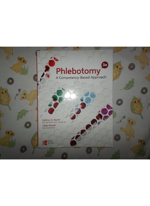 Phlebotomy: A Competency-Based Approach