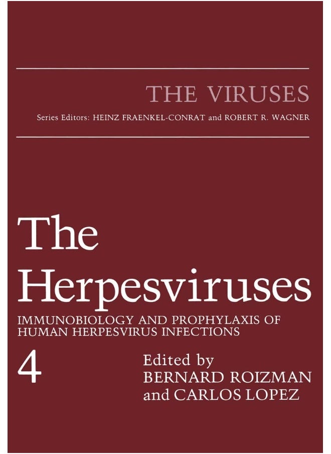 The Herpesviruses: Immunobiology and Prophylaxis of Human Herpesvirus Infections 