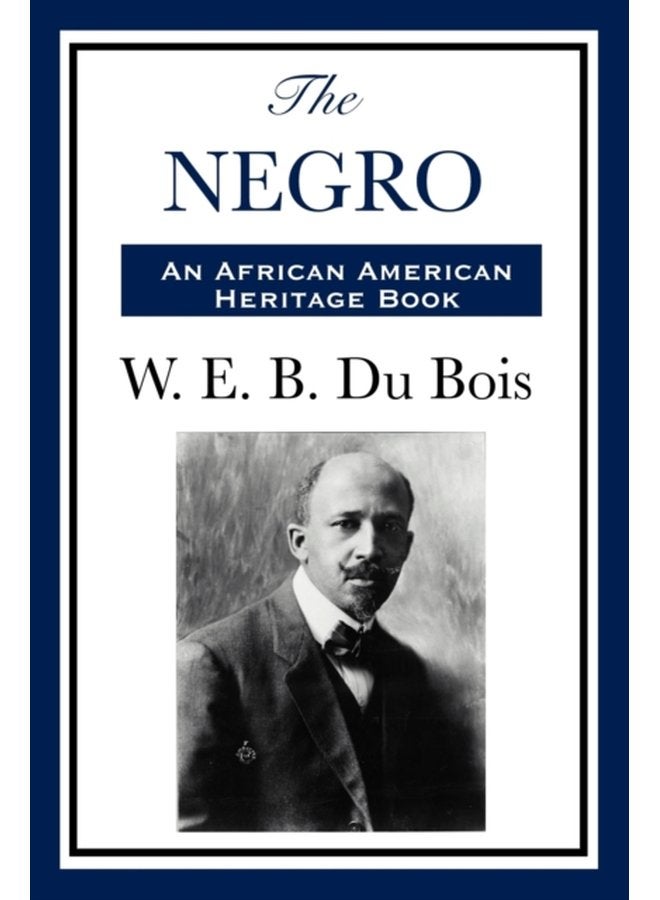 The Negro - Paperback