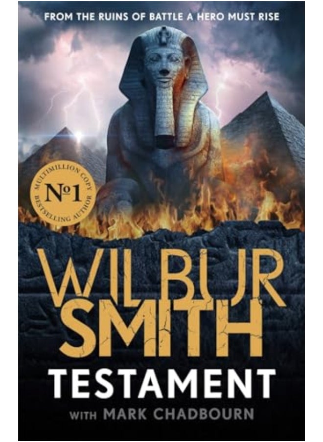 Testament The New Ancientegyptian Epic From The Bestselling Master Of Adventure Wilbur Smith 