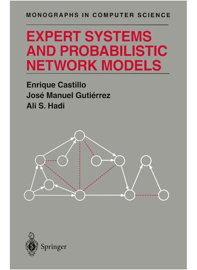 Expert Systems and Probabilistic Network Models 