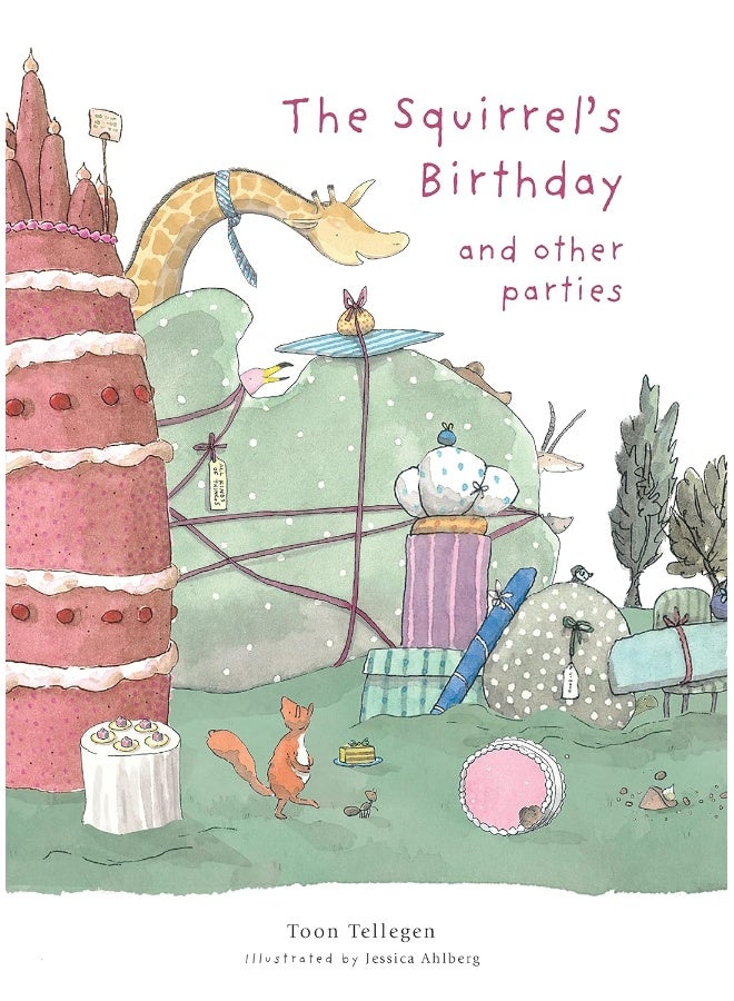 The Squirrel's Birthday and Other Parties 