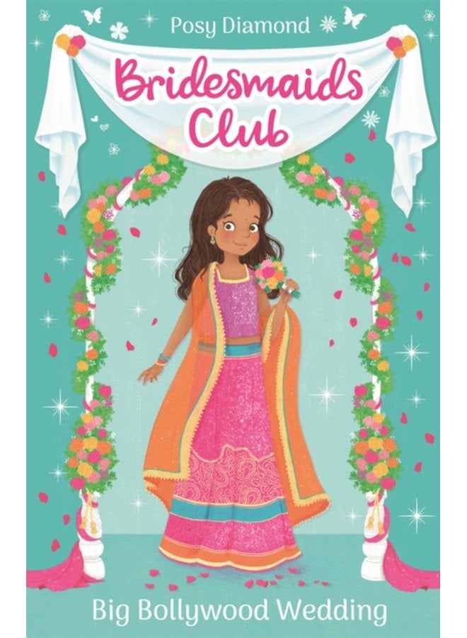 Bridesmaids Club Big Bollywood Wedding Book 2 - Paperback