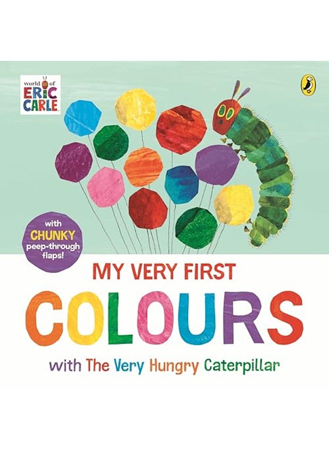 My Very First Colours With The Very Hungry Caterpillar