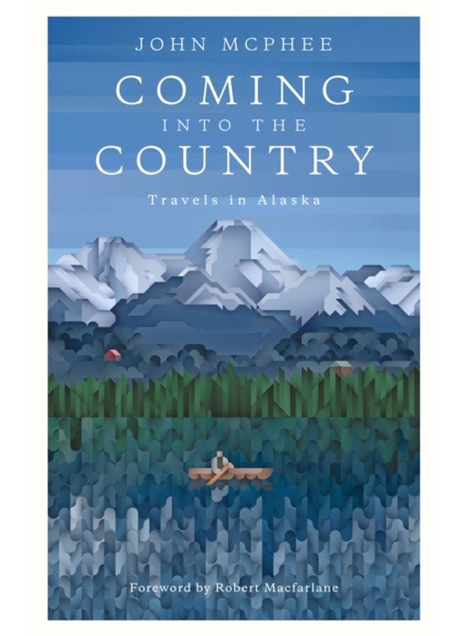 Coming Into The Country - Paperback