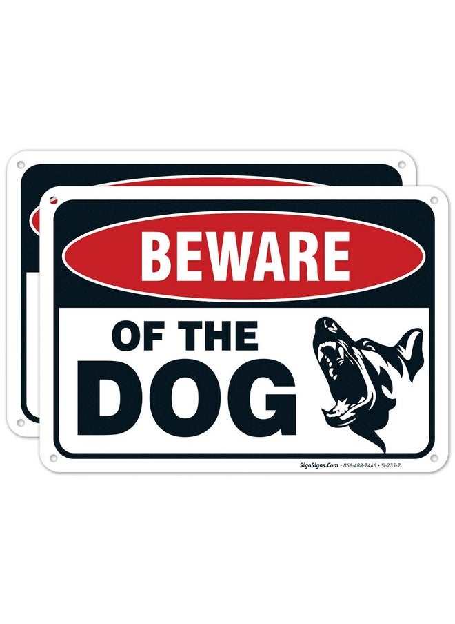 Sigo Signs Sigo Signs Beware of The Dog Sign, (Pack of 2) 10x7 Inches, Rust Free .040 Aluminum, Fade Resistant, Made in USA  - Image 1