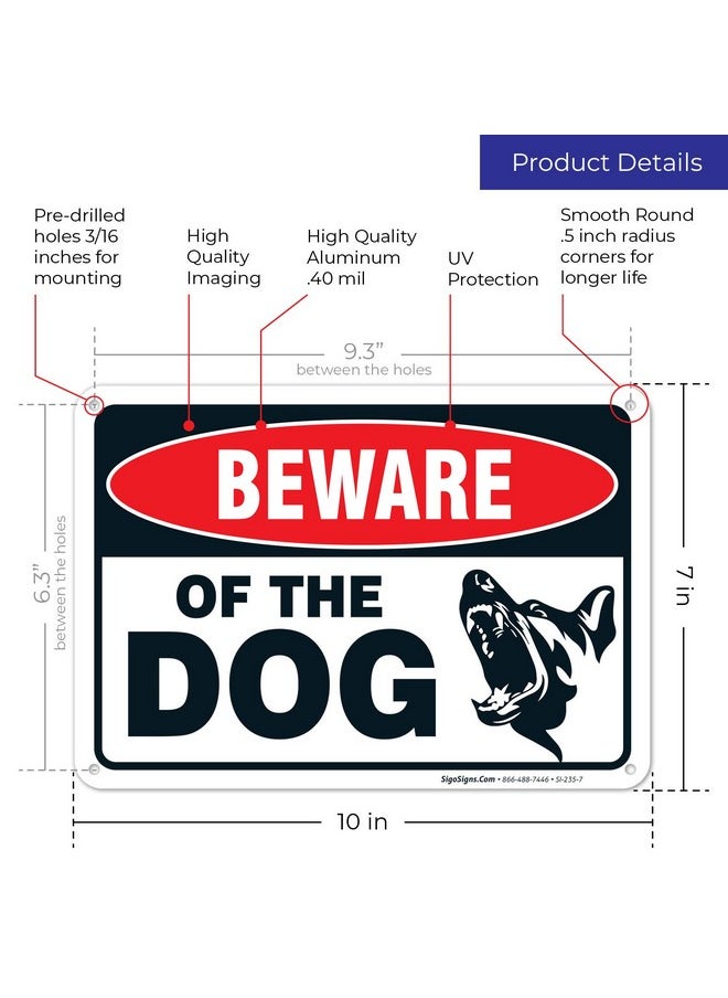 Sigo Signs Sigo Signs Beware of The Dog Sign, (Pack of 2) 10x7 Inches, Rust Free .040 Aluminum, Fade Resistant, Made in USA  - Image 3