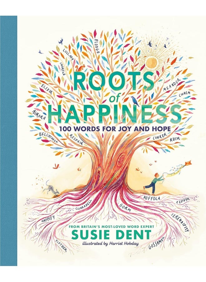Roots of Happiness: 100 Words for Joy and Hope from Britain’s Most-Lov - Image 1