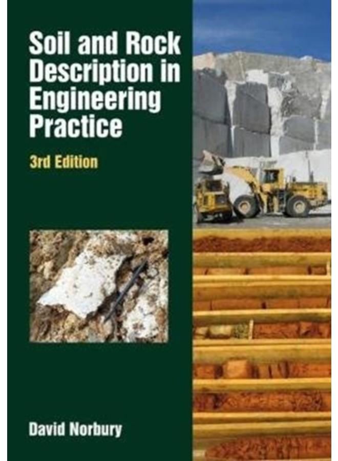 Soil and Rock Description in Engineering : 3rd edition 