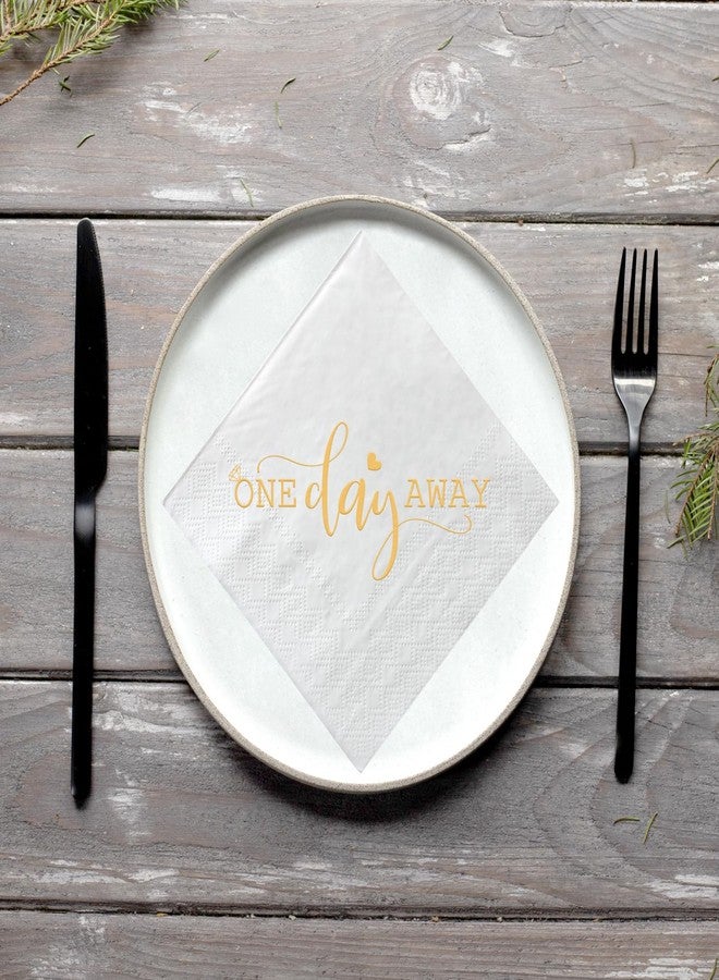 ZLPDS One Day Away Rehearsal Dinner Cocktail Napkins Gold Foil and White Wedding Party Decorations 50 Pack Disposable Paper Bar Berverage Napkins, Tomorrow We Do, 3 Ply - Image 3