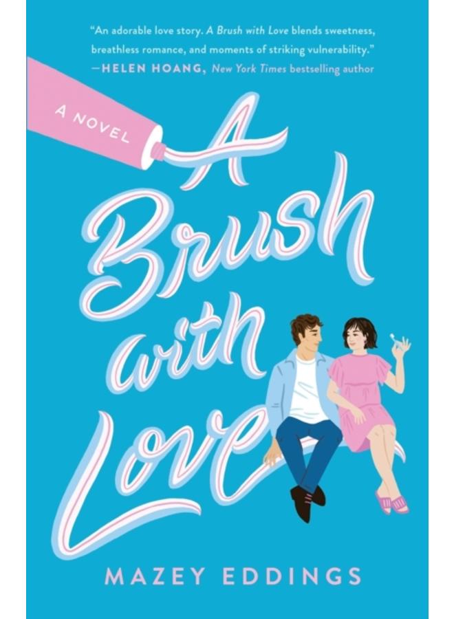 A Brush with Love : A Novel