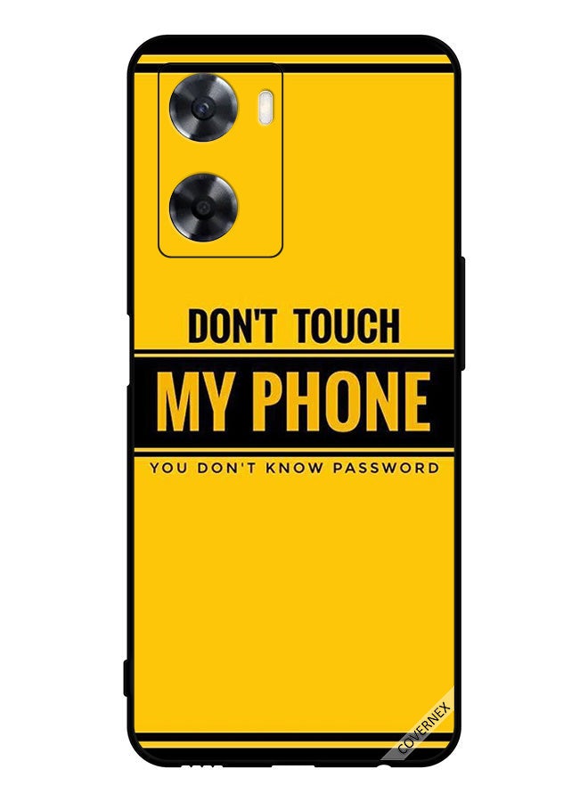 Covernex Protective Case Cover For Oppo A77 4G Don't Touch My Phone You Don't Know Password - Image 1