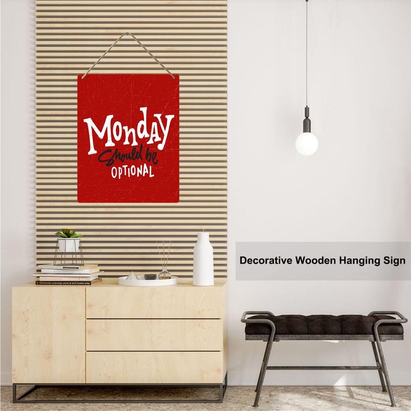 Al Raied ARS® Monday Should be Optional Funny Red Wooden Door Sign - Rustic Hanging Welcome Sign for Home Office Decor, 8x12 Inches - Image 2