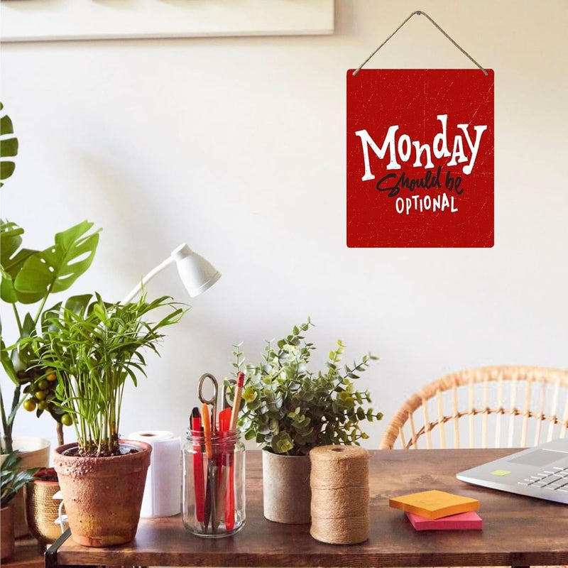 Al Raied ARS® Monday Should be Optional Funny Red Wooden Door Sign - Rustic Hanging Welcome Sign for Home Office Decor, 8x12 Inches - Image 4