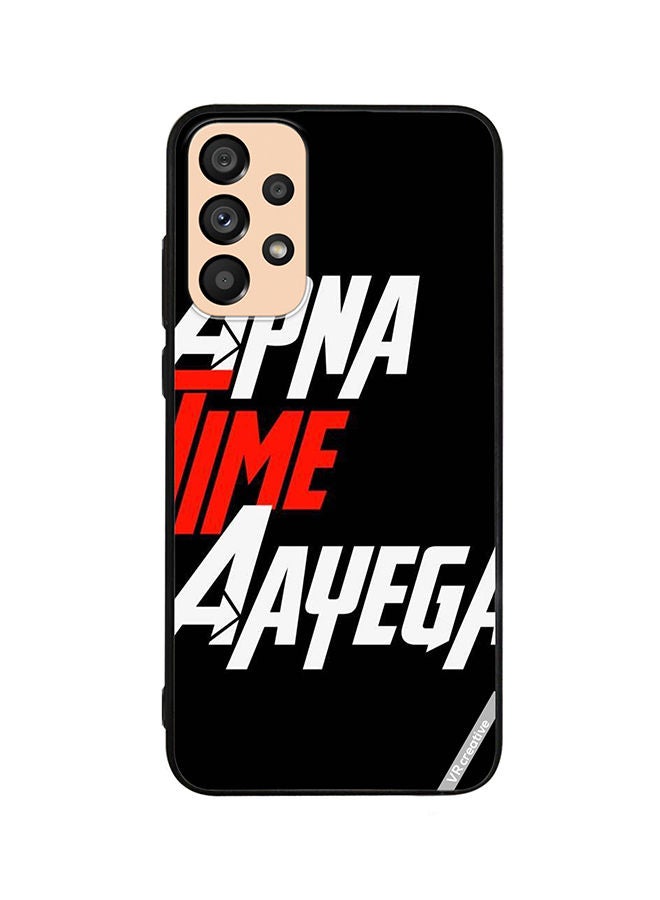 VR CREATIVE Protective Case Cover For Samsung Galaxy A73 5G Apna Time Ayega Design Multicolour - Image 1