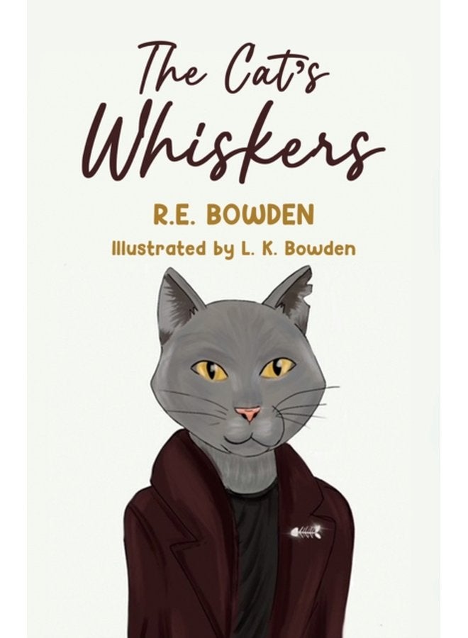 The Cat s Whiskers - Paperback