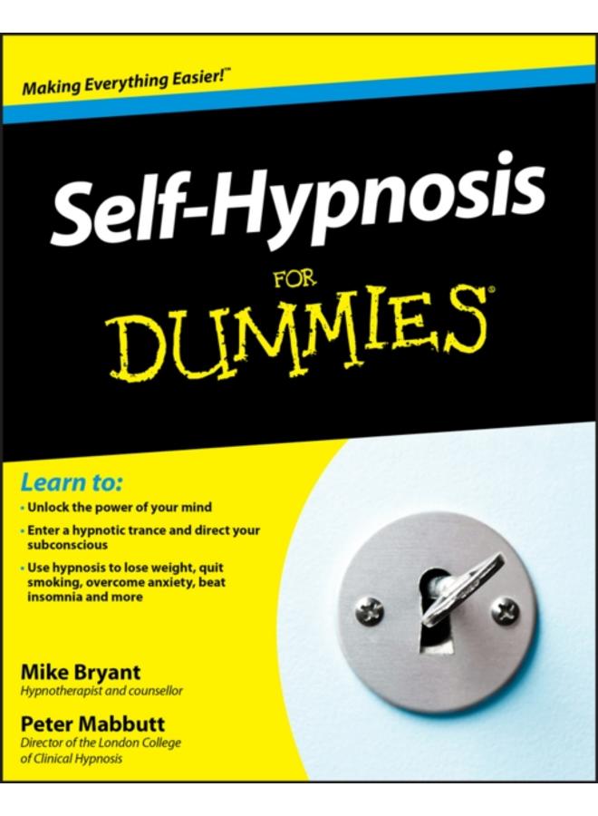 Self-Hypnosis For Dummies 