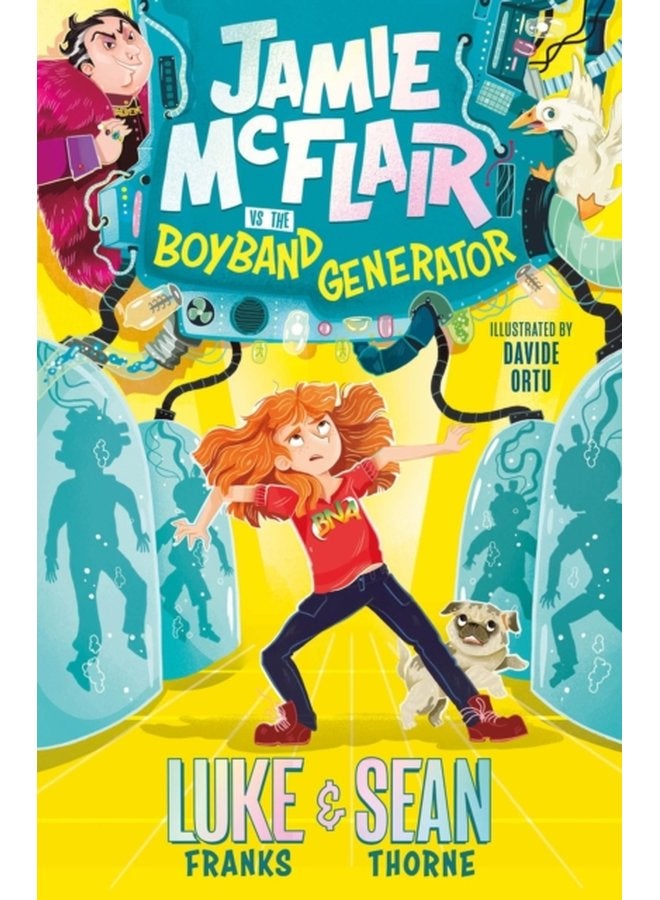 Jamie McFlair Vs The Boyband Generator Book 1 - Paperback